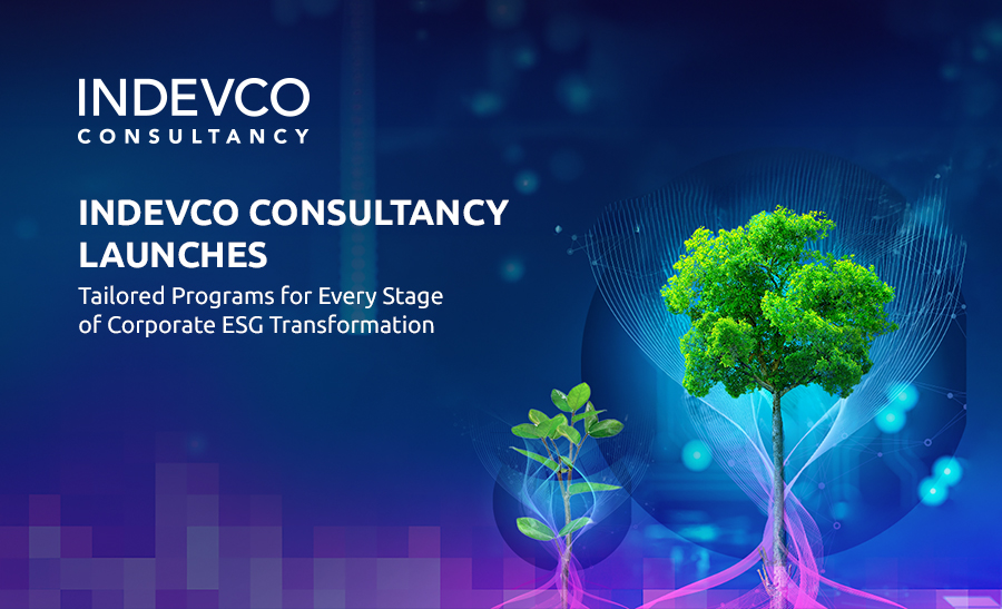 Guiding Your Sustainability Journey: INDEVCO Consultancy Launches Tailored Programs for Every Stage of Corporate ESG Transformation